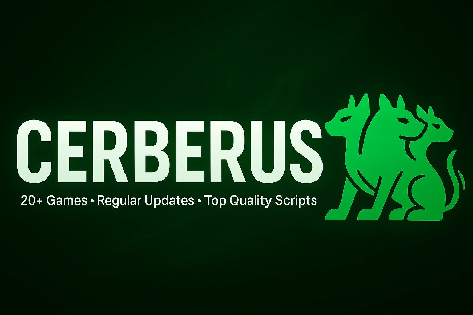 Cerberus [Script Hub]